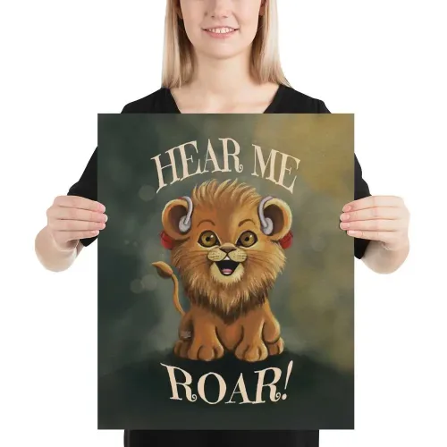 Audiology-inspired lion artwork with Hear Me Roar text for home and office