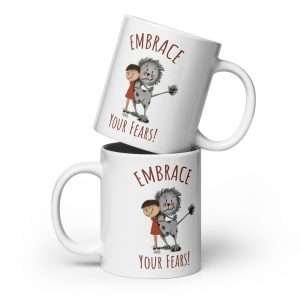 Face Your Fears – Courage & Compassion Mug